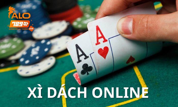 Giới thiệu về Xì Dách Online tại ALO789
